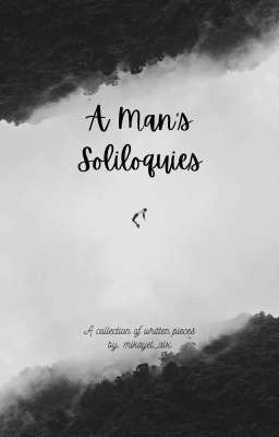 A Man's Soliloquies 