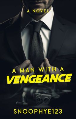 A Man with a Vengeance