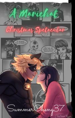 A Marichat Christmas Spectacular!  by Summer Cheng (@SummerCheng37)