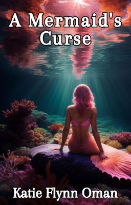 A Mermaid's Curse