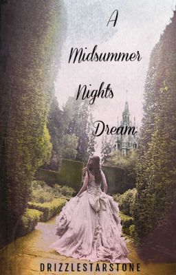 A Midsummer Night's Dream ✔