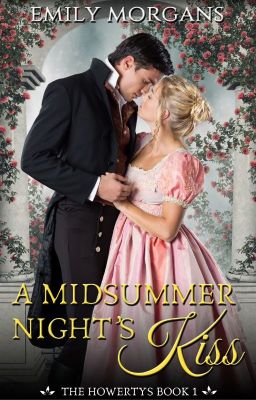 A Midsummer Night's Kiss (Howertys #1)