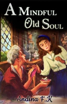 A Mindful Old Soul