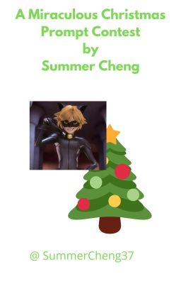 A Miraculous Christmas Prompt  Contest by Summer Cheng (@SummerCheng37)