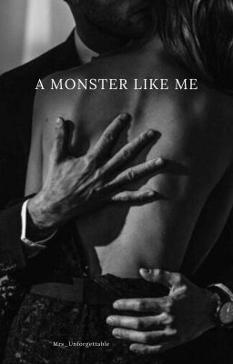 A monster like me