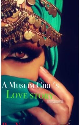 A Muslim girls love story