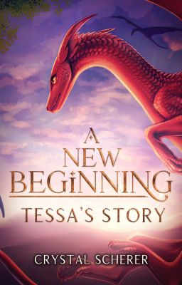 A New Beginning: Tessa's Story