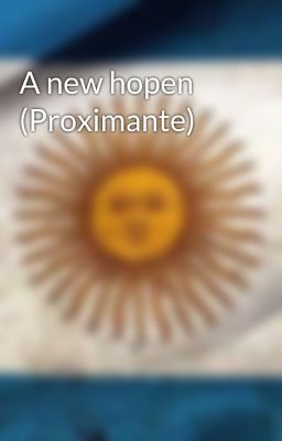 A new hopen (Proximante)