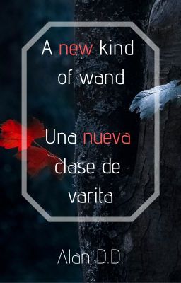 A new kind of wand / Una nueva clase de varita