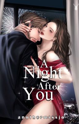 A Night After You