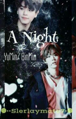 A Night  [빈민] [유민] (StrayKids)