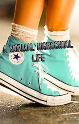 A Normal Highschool Life