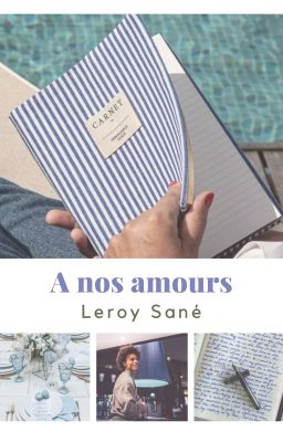 A nos amours • Sané ✓