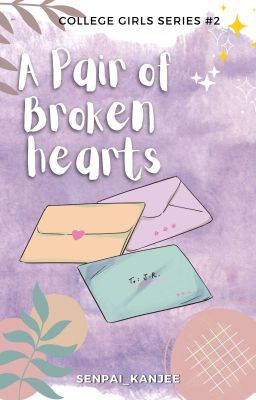 A Pair of Broken Hearts (Updating)