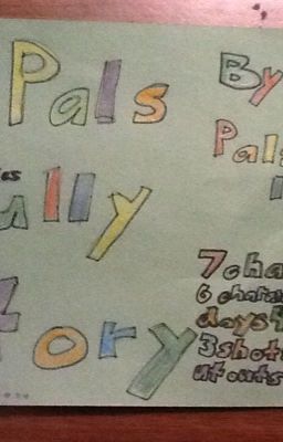 A Pals Bully Story (Completed 2018)