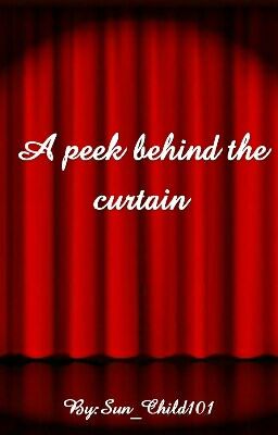 A peek behind the curtain