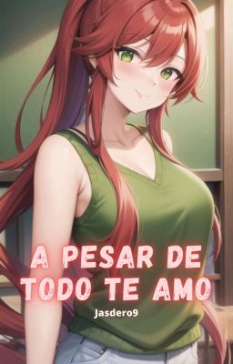 A pesar de todo te amo