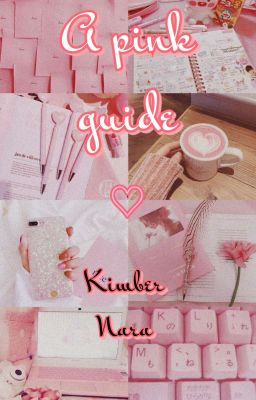 ✒️ A pink guide 💖