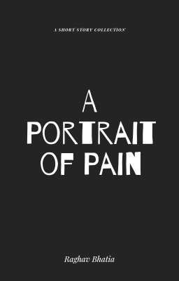 A Portrait of Pain