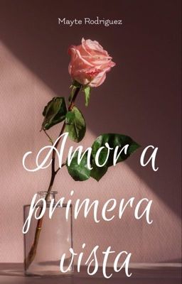 A Primera Vista Amor [Editando]