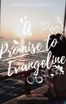 A Promise to Evangeline (Insomniacs Series 3)