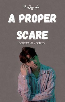 A proper scare // Sope [✓]