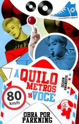 A Quilômetros De Você ~ Park Jimin (Pausada)