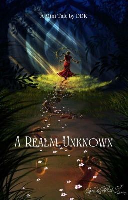 A Realm Unknown - Micro Tale ✔