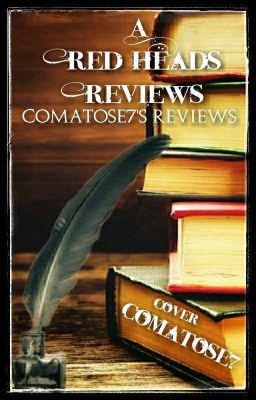 A Red-head's Review (Comatose7's Reviews)