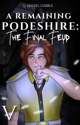 A Remaining Podeshire 5: The Final Feud