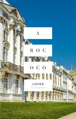 A Rococo Lover