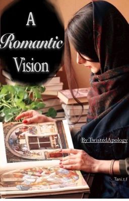 A Romantic Vision