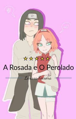 A Rosada E O Perolado