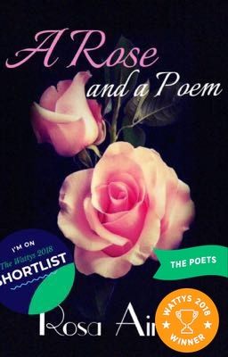 A Rose and a Poem (Watty's Winner 2018)