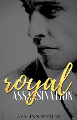 A Royal Assassination (on hold)