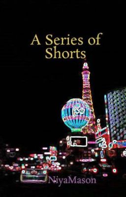 A Series of Shorts