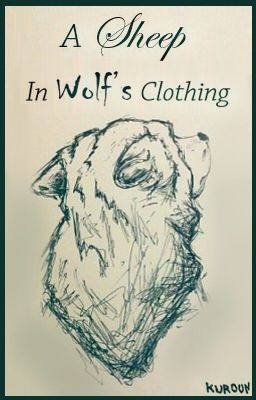 A Sheep In Wolf's Clothing