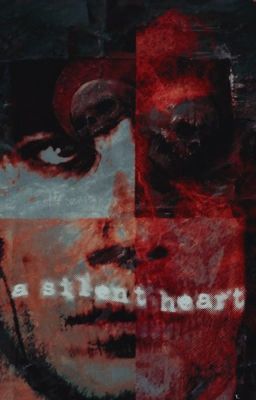 A Silent Heart