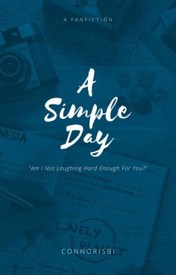 A Simple Day ~ Connor Murphy x Reader