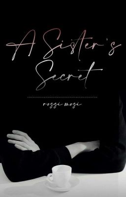 A sister's secret