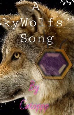 A SkyWolf's song