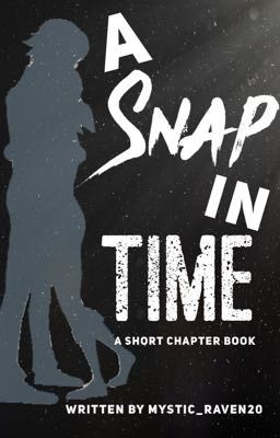 A Snap in Time