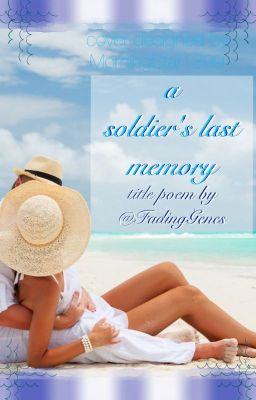 A Soldier's Last Memory 