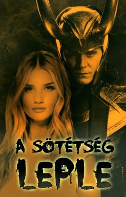 A Sötétség Leple ~ Loki FanFiction