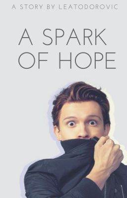 A Spark of Hope