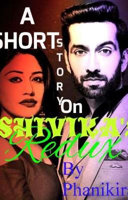 A SS on ♥️SHIVIKA'S REDUX💜(COMPLETED)