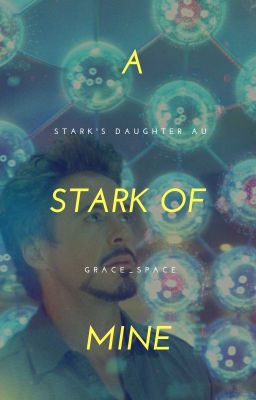 A Stark of Mine || Peter Parker x Reader || Tony Stark's Daughter