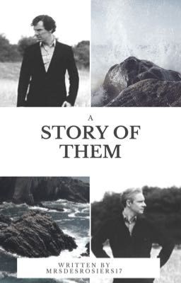 A story of them [Johnlock - One-Shot]