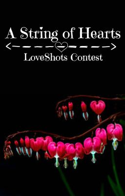 A String of Hearts (Love Shots Contest)