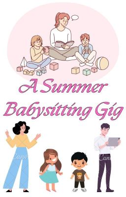 A Summer Babysitting Gig